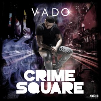 Vado Around Here