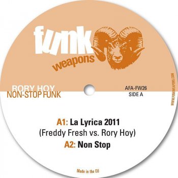 Rory Hoy feat. Freddy Fresh La Lyrica 2011 featuring Freddy Fresh
