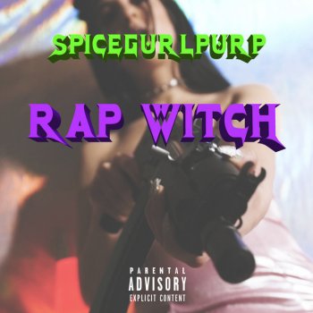 SpiceGurlPurp Rap Witch