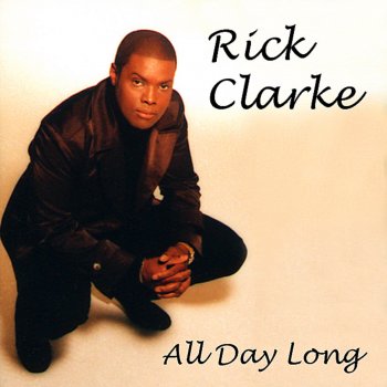 Rick Clarke I'm Yours Tonight