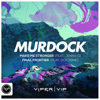Murdock Final Frontier (feat. Doctrine)