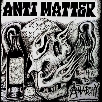 Antimatter I Dont Like the Taste