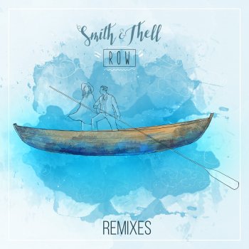Smith & Thell feat. Flips ROW - Flips Remix