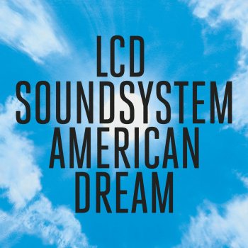 LCD Soundsystem oh baby