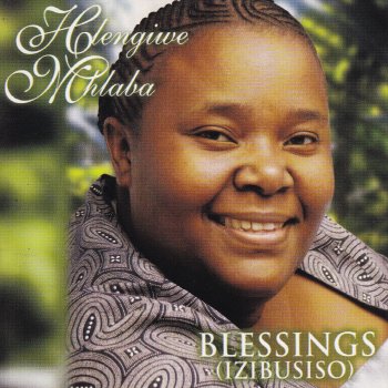 Hlengiwe Mhlaba Blessings