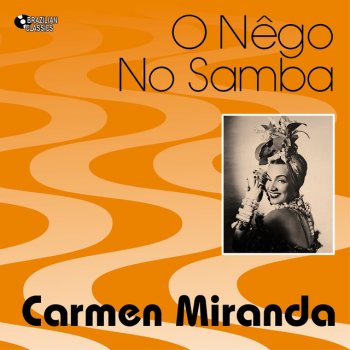 Carmen Miranda Cuidado, hein!