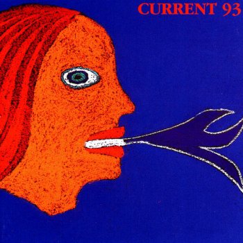 Current 93 Bloodstreamruns