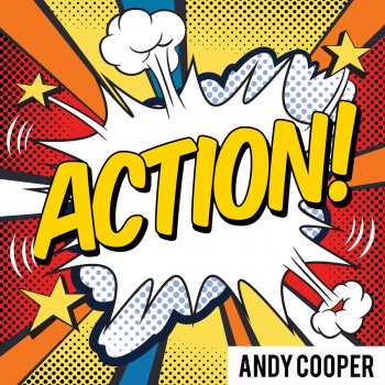 Andy Cooper Action!