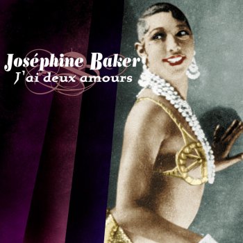 Joséphine Baker Love Is a Dream