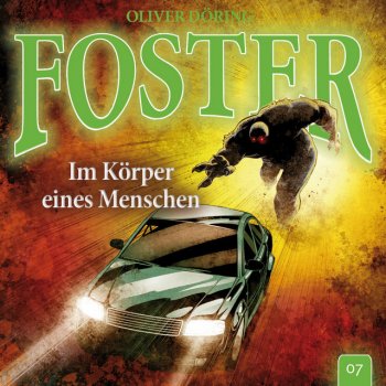 Foster Folge 7: Im Körper eines Menschen, Teil 27