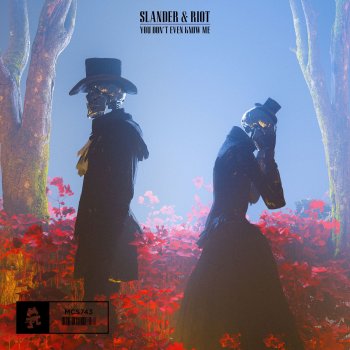 SLANDER feat. RIOT You Don't Even Know Me