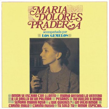 María Dolores Pradera Tu, Solo Tú