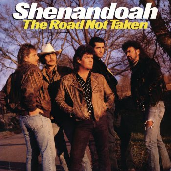 Shenandoah The Road Not Taken