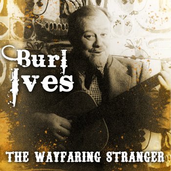 Burl Ives Cowboy's Lament (The Streets of Lament)