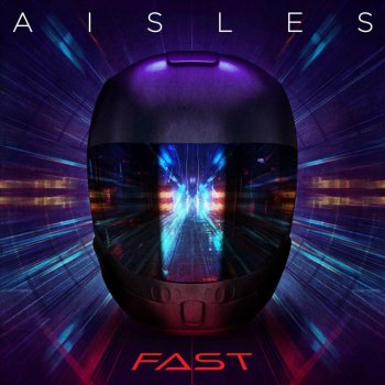 Aisles Fast