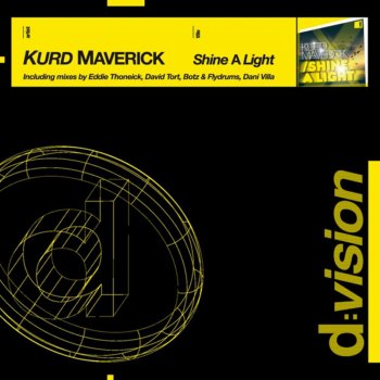 Kurd Maverick Shine A Light (Eddie Thoneick Dub Mix)