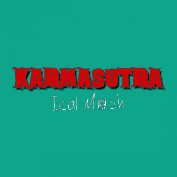 Ical Mosh Karmasutra