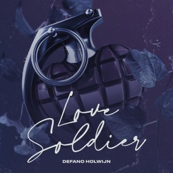 Defano Holwijn Love Soldier (Instrumental)