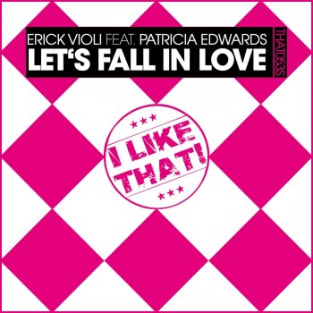 Erick Violi feat. Patricia Edwards Let's Fall in Love