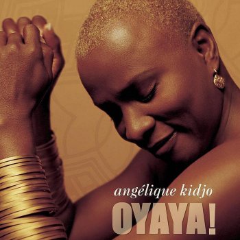 Angélique Kidjo N'Yin Wan Nou We