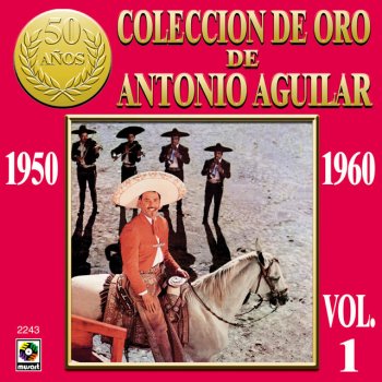 Antonio Aguilar Tres Dias