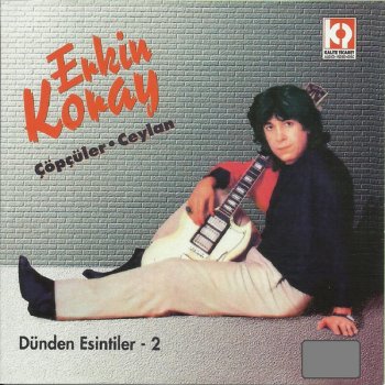 Erkin Koray Çöpçüler