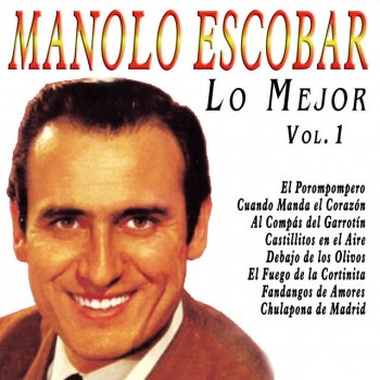 Manolo Escobar Chulapona de Madrid