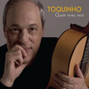 Toquinho Hino Dos Namorados da Noite