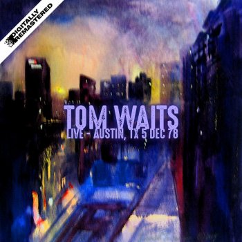 Tom Waits Silent Night / Christmas Card from a Hooker in Minneapolis (Live)