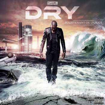 Dry Le choix (feat. Maître Gims)