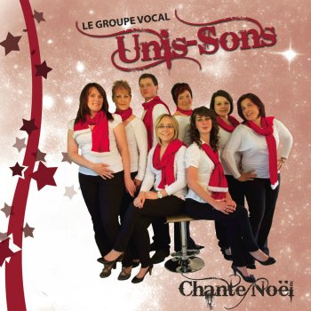 Исполнитель Groupe Vocal Unis-Sons, альбом Unis-Sons Chante Noël