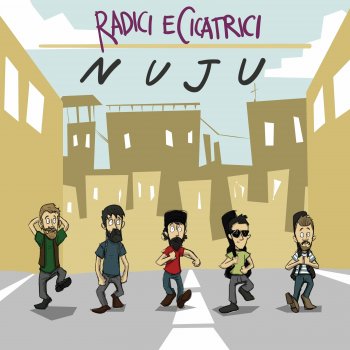 Исполнитель Nuju, альбом Radici e Cicatrici - Single