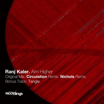 Ranj Kaler Aim Higher (Nichols Remix)