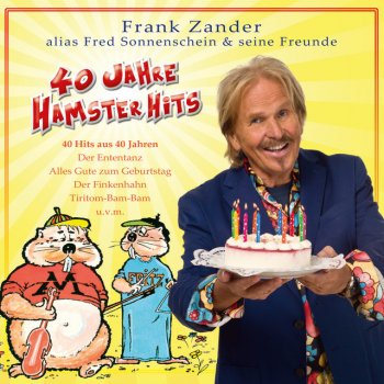 Frank Zander Alias Fred Sonnenschein & seine Freunde Himbeereiszeit