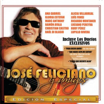 José Feliciano feat. Ana Gabriel Para Decir Adiós