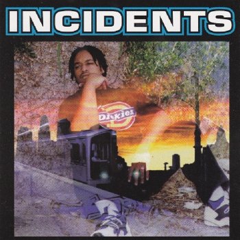 Incidents Funk-n-The Funk