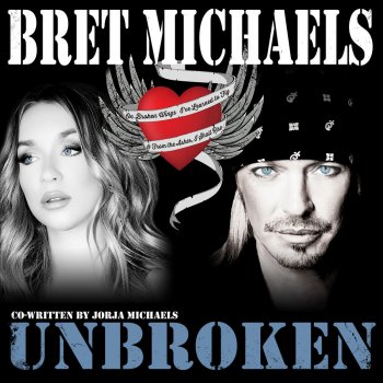 Bret Michaels Unbroken
