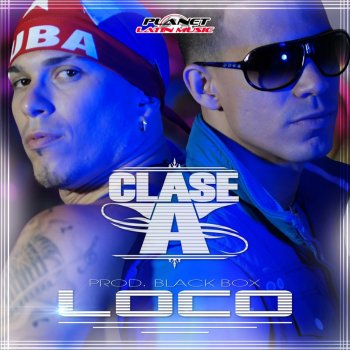 Clase-A Loco - Original Mix