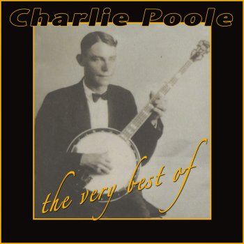 Charlie Poole A Kiss Waltz