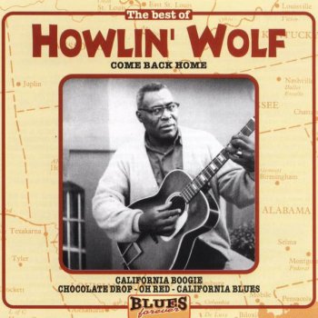 Howlin’ Wolf Sweet Woman (I Got a Woman)