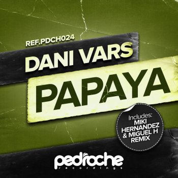 Dani Vars Papaya