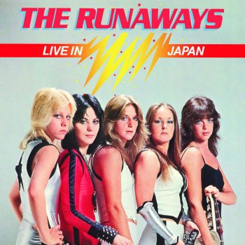 The Runaways I Wanna Be Where the Boys Are (Live In Japan)