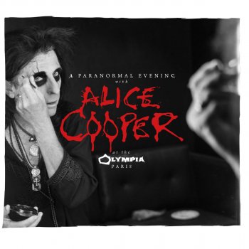 Alice Cooper Ballad of Dwight Fry - Live at the Olympia Paris