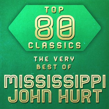 Mississippi John Hurt Blues Harvest Blues