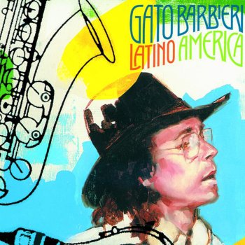 Gato Barbieri Nunca Mas (Complete Version)