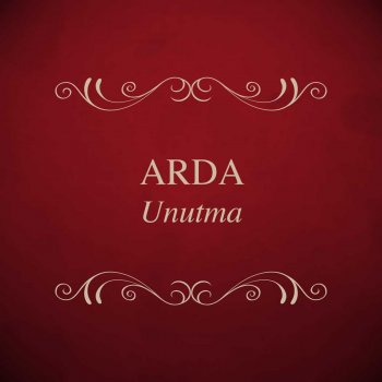 Arda Unutma