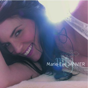 Marie Eve Janvier Merci