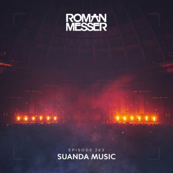 Roman Messer Suanda Music (Suanda 263) - Outro
