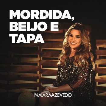 Naiara Azevedo Mordida Beijo e Tapa