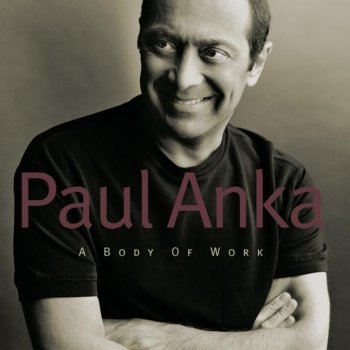 Paul Anka She's My Woman, She's My Friend